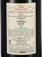 2010 Amarone della Valpolicella Classico Riserva DOCG Destinée, Azienda Agricola Rubinelli Vajol