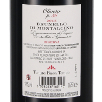 2015 Brunello di Montalcino RISERVA “Oliveto P.56”; Tenuta Buon Tempo, Toskana